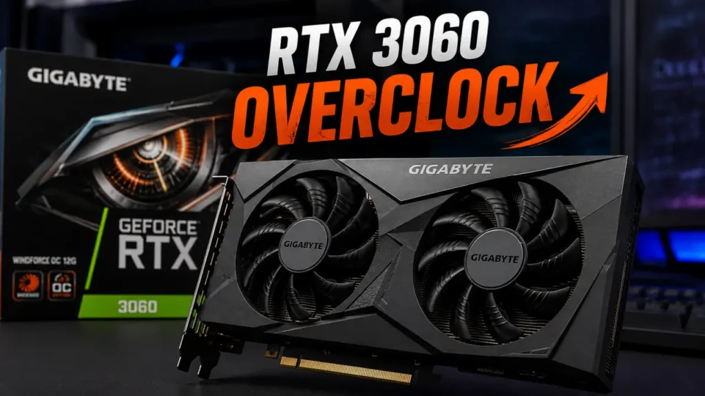 Gigabyte RTX 3060 graphics card used for GPU overclocking with MSI Afterburner